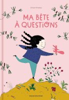 Ma bête à question - Chloé Alméras